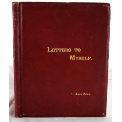 Letters to Myself. (Signed)